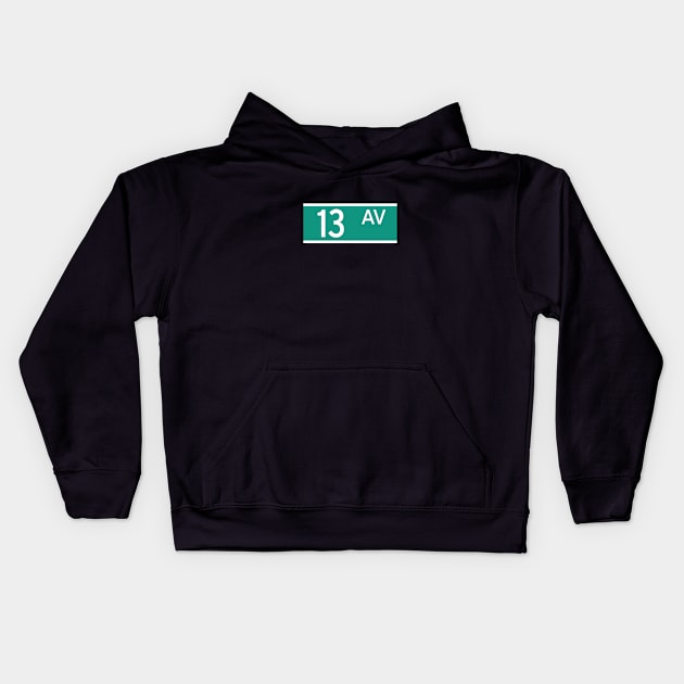 13 Av Kids Hoodie by Assertive Shirts